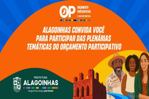Superintendência de Participação Popular convida para as Plenárias Temáticas do Orçamento Participativo 2026